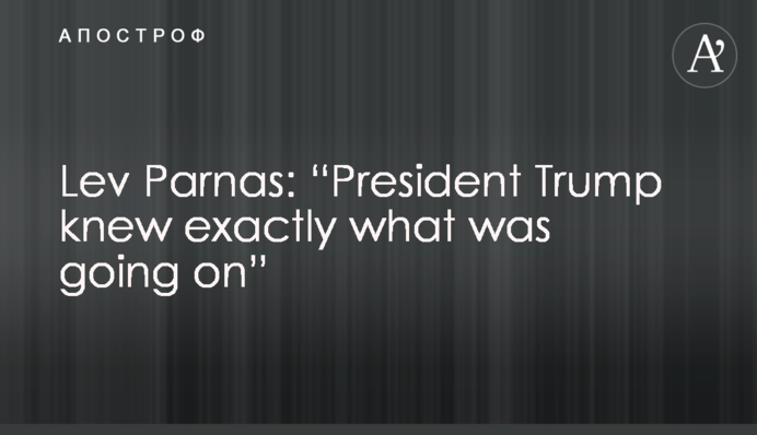 Lev Parnas: “President Trump knew exactly what was going on”