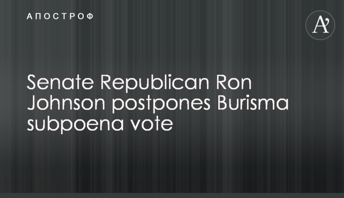 Senate Republican Ron Johnson postpones Burisma subpoena vote