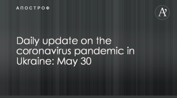 Daily update on the coronavirus pandemic in Ukraine: May 30