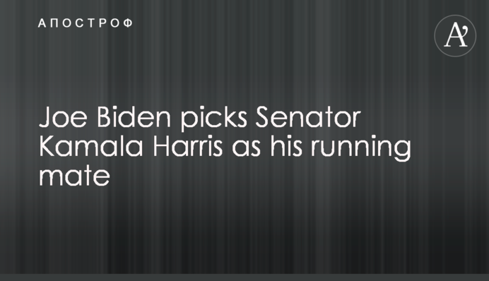 Joe Biden picks Senator Kamala Harris as his running mate