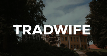 Financial Times назвало словом 2025 року “tradwife”: що означає новий тренд